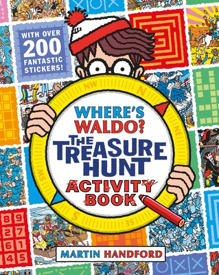 Where's Waldo? The Treasure Hunt: Activity Book By Martin Handford, Martin Handford (Illustrator) Cover Image