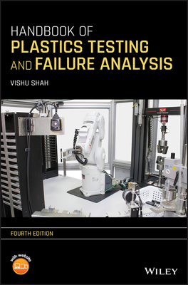 Handbook of Plastics Testing and Failure Analysis Cover Image
