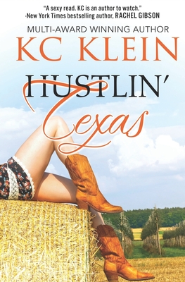 Cover for Hustlin' Texas: A Contemporary Romance Novel