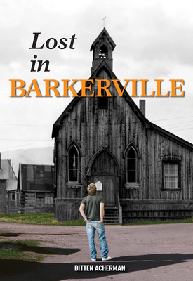 Lost in Barkerville Cover Image