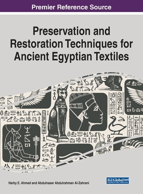 Preservation and Restoration Techniques for Ancient Egyptian Textiles Cover Image