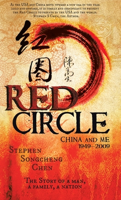 Red Circle: China and Me 1949-2009 Cover Image