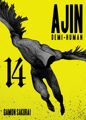 Ajin 14: Demi-Human (Ajin: Demi-Human #14) By Gamon Sakurai Cover Image