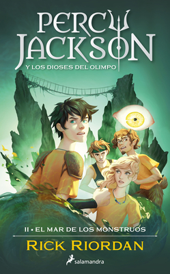 El mar de los monstruos / The Sea of Monsters (Percy Jackson y los dioses del olimpo / Percy Jackson and the Olympians #2) Cover Image