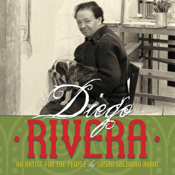 Diego Rivera: An Artist for the People By Susan Goldman Rubin Cover Image