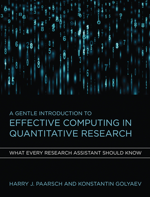 A Gentle Introduction to Effective Computing in Quantitative Research: What Every Research Assistant Should Know