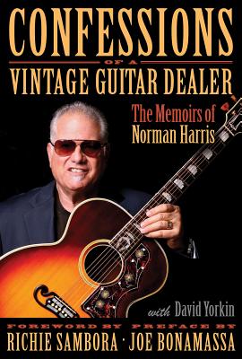 Confessions of a Vintage Guitar Dealer Cover