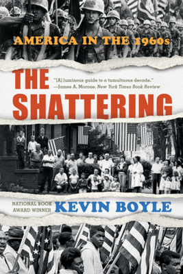 The Shattering: America in the 1960s