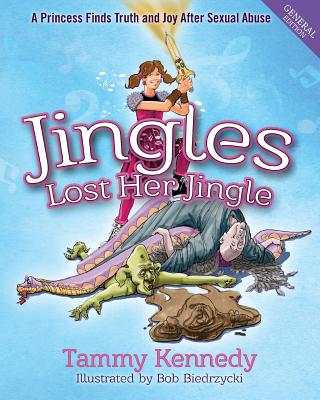 Jingles Lost Her Jingle By Tammy Helena Kennedy Cover Image