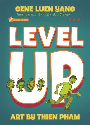 Level Up By Gene Luen Yang, Thien Pham (Illustrator) Cover Image