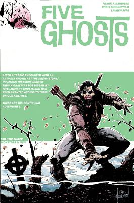 Cover for Five Ghosts, Volume 3