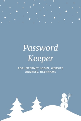 Password Keeper: Keep your usernames, passwords, social info, web addresses and security questions in one. So easy & organized By Dorothy J. Hall Cover Image