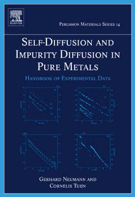 Self-Diffusion and Impurity Diffusion in Pure Metals: Handbook of Experimental Data Volume 14 (Pergamon Materials #14) Cover Image