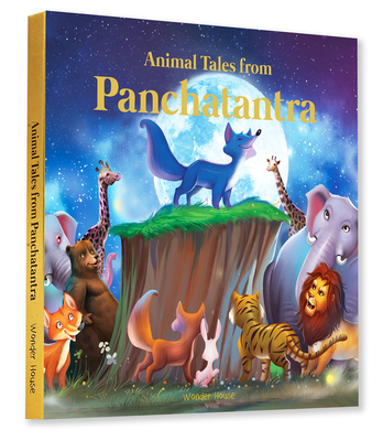 Animals Tales From Panchtantra (Classic Tales From India) By Wonder House Books Cover Image