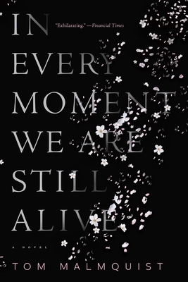 Cover Image for In Every Moment We Are Still Alive