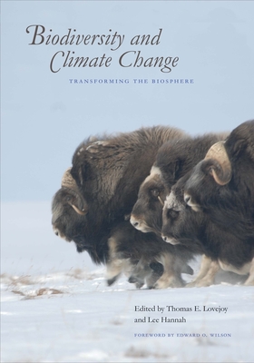 Biodiversity and Climate Change: Transforming the Biosphere Cover Image