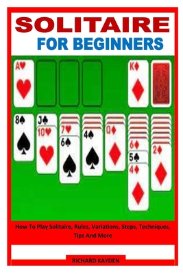 How to play solitaire for beginners