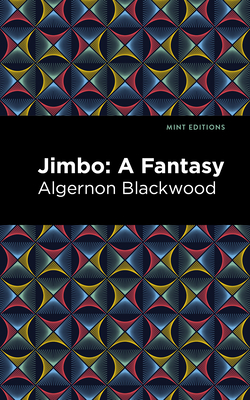 Jimbo: A Fantasy (Mint Editions (Fantasy and Fairytale))
