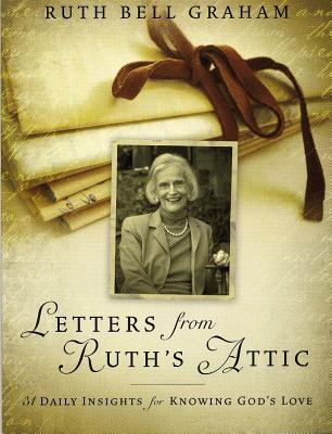 Letters from Ruth's Attic: 31 Daily Insights for Knowing God's Love Cover Image