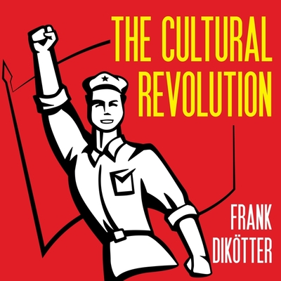 The Cultural Revolution: A People's History, 1962-1976 (MP3 CD