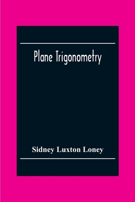 Plane Trigonometry Cover Image