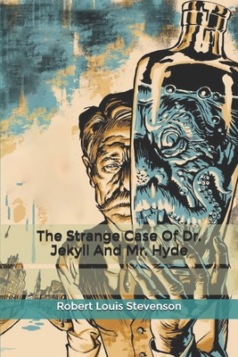 The Strange Case Of Dr. Jekyll And Mr. Hyde (Paperback