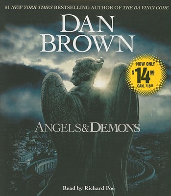Angels & Demons: A Novel By Dan Brown, Richard Poe (Read by) Cover Image