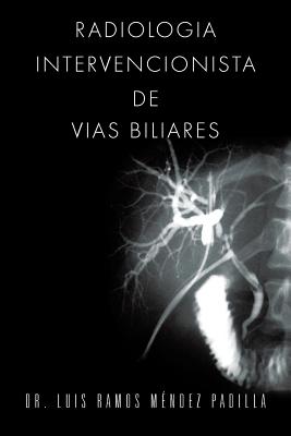 Radiologia Intervencionista de Vias Biliares Cover Image