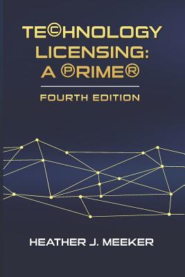 Technology Licensing: A Primer Cover Image