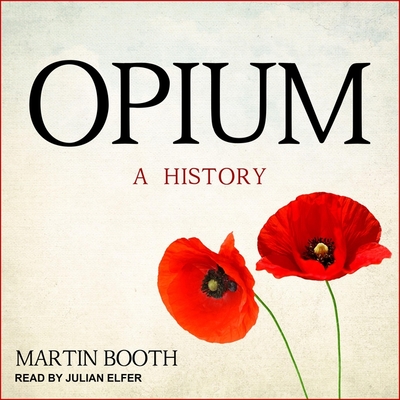 Opium: A History Cover Image