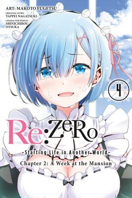 Re:ZERO -Starting Life in Another World-, Chapter 2: A Week at the Mansion, Vol. 4 (manga) (Re:ZERO -Starting Life in Another World-, Chapter 2: A Week at the Mansion Manga #4)