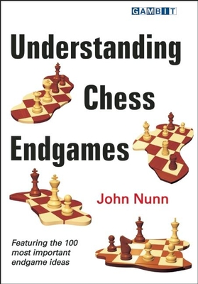 Understanding Chess Endgames By John Nunn Cover Image