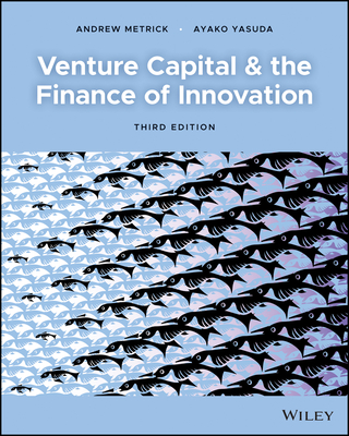 Venture Capital and the Finance of Innovation Cover Image
