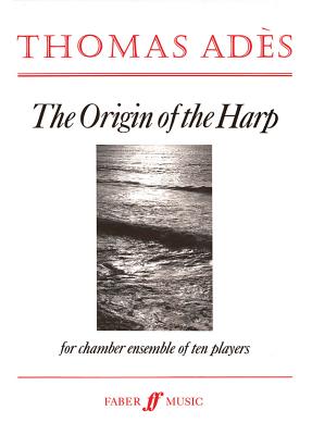 The Origin of the Harp: Score (Faber Edition) Cover Image