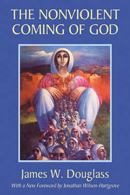 Cover for The Nonviolent Coming of God