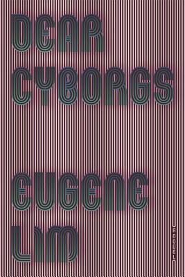 Cover for Dear Cyborgs