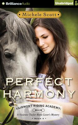 Perfect Harmony (Fairmont Riding Academy #3) By Michele Scott Cover Image