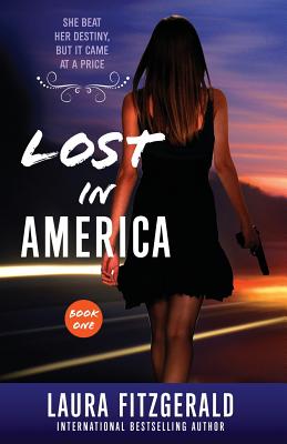 Cover for Lost In America (Book One, Episodes 1-3)