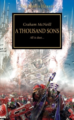 A Thousand Sons (The Horus Heresy #12) By Graham McNeill Cover Image