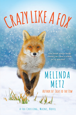 Crazy like a Fox (A Fox Crossing, Maine Novel #2) Cover Image
