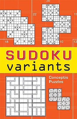Sudoku Variants By Conceptis Puzzles Cover Image