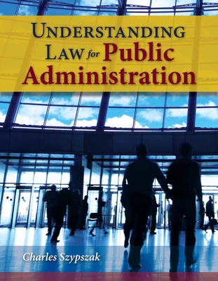 Understanding Law for Public Administration Cover Image
