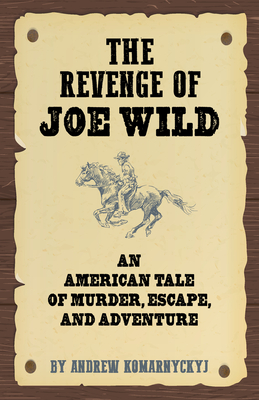 The Revenge of Joe Wild Cover Image