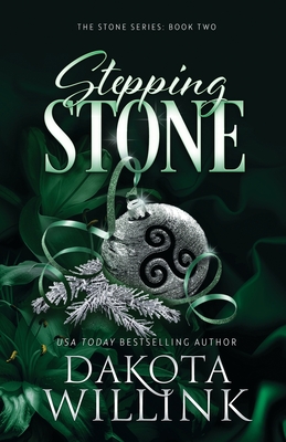 Stepping Stone By Dakota Willink Cover Image