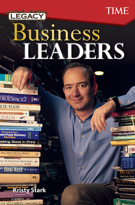Legacy: Business Leaders (Exploring Reading) By Kristy Stark Cover Image