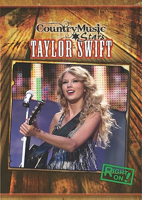 Taylor Swift (Country Music Stars) Cover Image