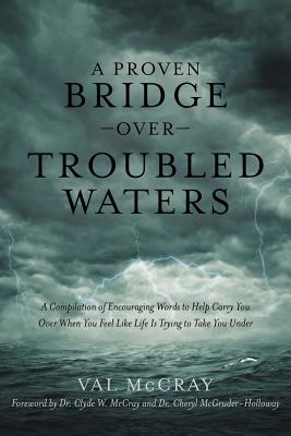 Cover for A Proven Bridge over Troubled Waters