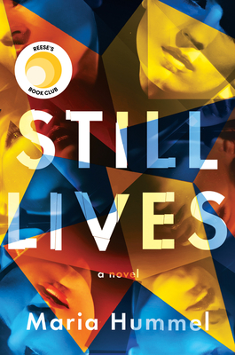 Still Lives: A Novel By Maria Hummel Cover Image