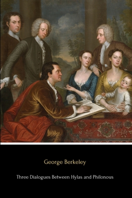 Three Dialogues Between Hylas and Philonous By George Berkeley Cover Image