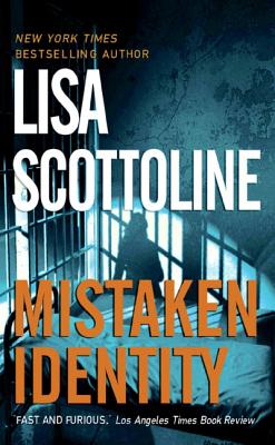 Mistaken Identity (Rosato & Associates Series #4) By Lisa Scottoline Cover Image